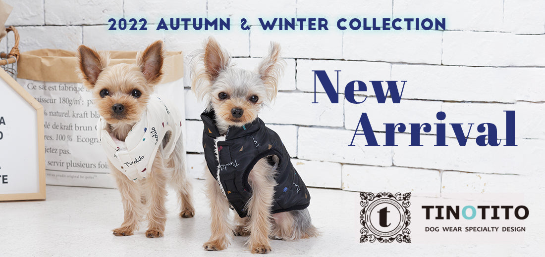 TINOTITO 2022 Autumn&Winter （ティノティート） - Wan-Voyage（ワンボヤージュ）- お洒落なドッグウェア 犬服のお店